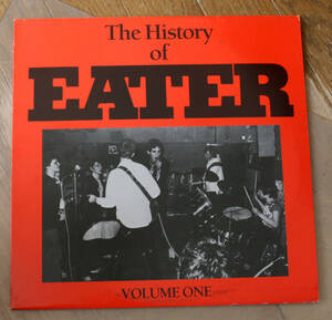 EATER - The History Of Eater Volume One / LP / Punk, 1977, パンク