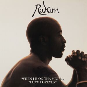 Rakim When I B On Tha Mic レコード