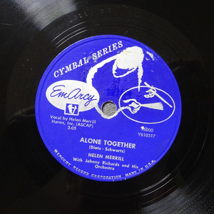 米EmArcy 78rpm　Alone Together　HELEN MERRILL　ヘレン・メリル