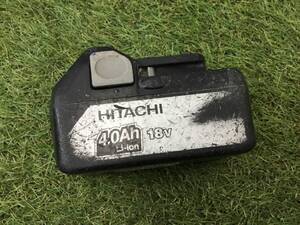 【中古品】★日立工機 18V4.0Ahリチウムイオン電池 BSL1840 ITB3NC9JE7H4