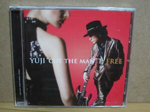 [1995] YUJI“cut the man”T. [鳥山雄司/葉加瀬太郎/CHARA/MAY J./DOUBLE/MINMI/NOKKO/石井竜也/谷村奈南/ジェロ/STARDUST REVUE]