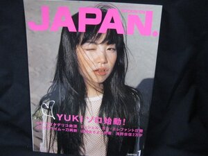 ROCKIN’　ON　JAPAN　01　JANUARY　2002　VOL215　YUKIソロ始動！…/GGJ