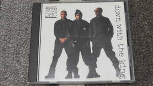 Run-DMC / ラン D.M.C. ～ Down With The King / ダウン・ウィズ・ザ・キング　　　　　　　　　　EPMD, Mad Cobra, Onyx, Pete Rock 参加