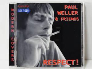 PAUL WELLER & FRIENDS RESPECT ! MODERN COVERS 