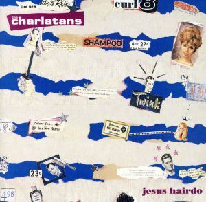 【輸入盤】Jesus Hairdo/ザ・シャーラタンズ