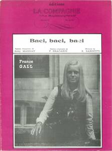 【仏LaCompagnie社出版楽譜】フランス・ギャル／France Gall／バーチ・バーチ・バーチ／Baci, baci, baci