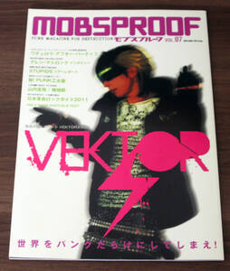 MOBSPROOF モブスプルーフ vol.07 / VECTOR、ワチュロウ・アフター・パーティ!!、魁！PUNK乙女塾、STUPIDSツアー・レポ, Punk, Hardcore 