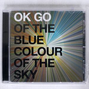 OK GO/OF THE BLUE COLOUR OF THE SKY/PARACADUTE 76692995032-0 CD □