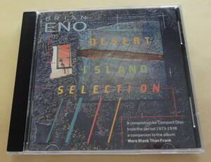 Brian Eno / Desert Island Selection CD ブライアン・イーノ Robert Fripp Robert Wyatt