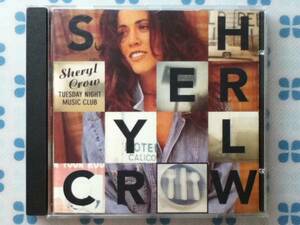 CD　SHERYL CROW「Tuesday Night Music Club」輸入盤　☆即決☆