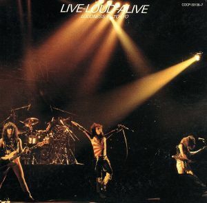 ＬＩＶＥ－ＬＯＵＤ－ＡＬＩＶＥ　ＬＯＵＤＮＥＳＳ　ＩＮ　ＴＯＫＹＯ／ＬＯＵＤＮＥＳＳ