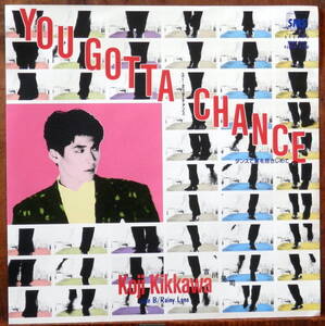 obk【EP】吉川晃司 - You Gotta Chance *NOBODY