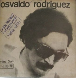 / 試聴可 / CUBA / キューバ / OSVALDO RODRIGUEZ Y LOS 5 U 4 / AREITO 3947 / 70年代キューバの Nueva Cancion , Rock系のグループ