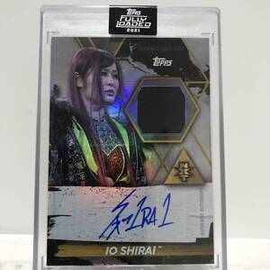 WWE IO SHIRAI AUTO 2021 TOPPS FULLY LOADED CHAIR RELIC Autograph Signature /99 枚限定 紫雷イオ 直筆 サイン スターダム プロレス