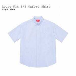Supreme Loose Fit S/S Oxford Shirt Light Blue シュプリーム ルーズ フィット 半袖 オックスフォードシャツ ライトブルー サイズM 2023ss