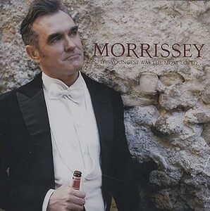 Youngest Was the Most Loved Morrissey 　輸入盤CD