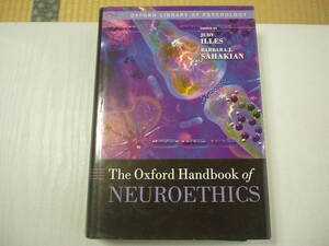 洋書 Oxford Handbook of Neuroethics オックスフォード版 脳神経倫理学ハンドブック 2011年