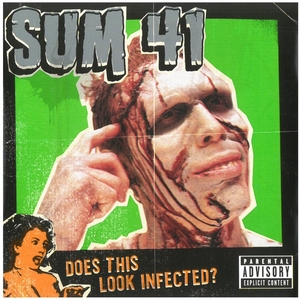 SUM 41(サム・フォーティーワン) / DOES THIS LOOK INFECTED? ディスクに傷有り CD