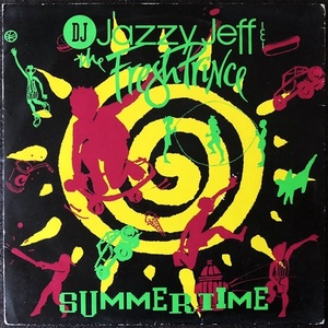 【Disco & Soul 7inch】DJ Jazzy Jeff & The Fresh Prince / Summertime