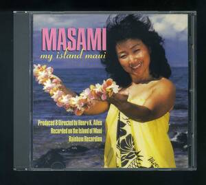 ★即決！ハワイ　マサミ　Masami　My Island Maui　HAWAII　RARE　CD