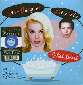 Ann Margret & Mickey Gilley: Splish Splash 7inch, 45rpm, Blue Vinyl, ネオロカビリー／Rockabilly／Psychobilly／Rockats