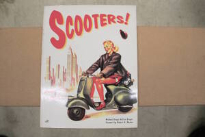 ベスパ　VESPA　ランブレッタ　LAMBRETTA　洋書　オールドスクーター　旧車　Scooters！