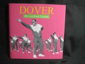 DOVER / OH! MOTHER RUSSIA◆CD306NO◆CD