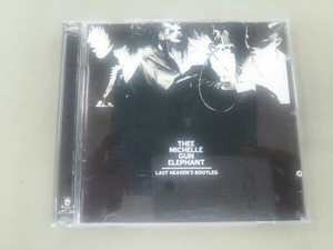 THEE MICHELLE GUN ELEPHANT CD ラスト・ヘブンズ・ブートレッグ