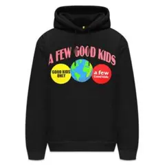 ア・フュー・グッド・キッズ HOODIE