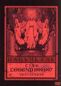 LIVE～LEGEND 1999&1997 APOCALYPSE/BABYMETAL