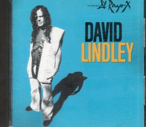 デヴィッド・リンドレー／化けもの　DAVID LINDLEY/EL Rayo-X