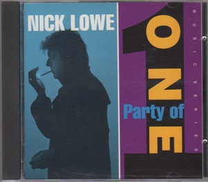 【パブ・ロック】【NICK LOWE】NICK LOWE / PARTY OF ONE　Producer : Dave Edmunds