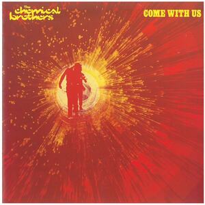 ケミカル・ブラザーズ(THE CHEMICAL BROTHERS) / COME WITH US CD