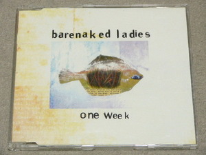 BARENAKED LADIES / ONE WEEK // CDシングル ベアネイキッド レディース