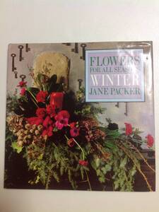 【本】Flowers for all seasons Winter Jane Packer ISBN:1851453326 または 9781851453320 中古