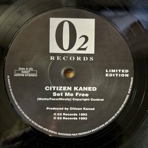 UK盤　12” Citizen Kaned (2) Set Me Free. 02007