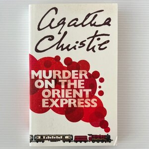 Murder on the Orient Express　オリエント急行の殺人 Agatha Christie　アガサ・クリスティ HarperCollins