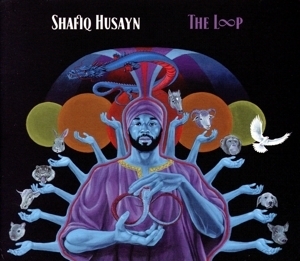 【輸入盤】The Loop/Shafiq Husayn