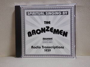 [CD] THE BRONZEMEN / RADIO TRANSCRIPTIONS