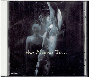 CD★矢沢永吉★the Name Is... 