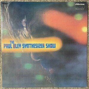 The Paul Bley Synthesizer Show - S/T - Milestone ■