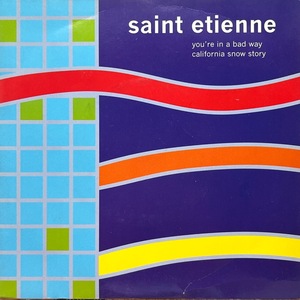 【試聴 7inch】Saint Etienne / You