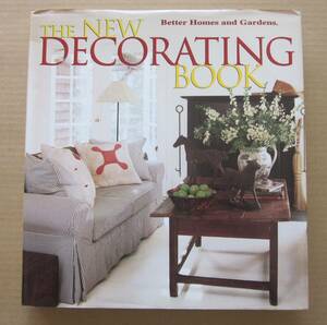 ◆【英語版】THE NEW DECORATING BOOK / Better Homes & Gardens / Meredith Books 1997年