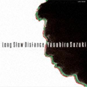 Long Slow Distance（限定盤） 鈴木康博