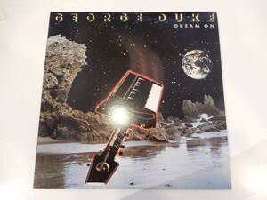 【LP】国内盤、日本語解説あり、GEORGE DUKE 「DREAM ON」1982、Byron Miller、Leon "Ndugu" Chancler、Mile Sembello、他 