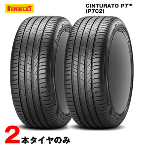 255/45R19 104Y XL P7 CINTURATO C2 (MO) 21年製 2本セット サマータイヤ 夏タイヤ ピーセブン チントゥラート ベンツ 承認 ピレリ