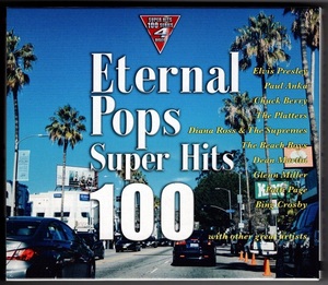 CDアルバム４枚組 スーパーヒット　Eternal Pops Super Hits 100 グレン・ミラー、プレスリーなど全１００曲