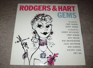 ★名盤！ロジャース＆ハート作品集 RODGERS　AND　HART　GEMS　チェット・ベイカー　ジェリー・マリガン　バド・シャンク　PACIFIC　JAZZ