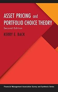 [AF19092201-11838]Asset Pricing and Portfolio Choice Theory (Financial Mana