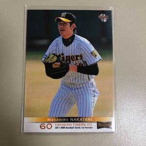 BBM 2011 1st 214 中谷将大　阪神タイガース ルーキーカード